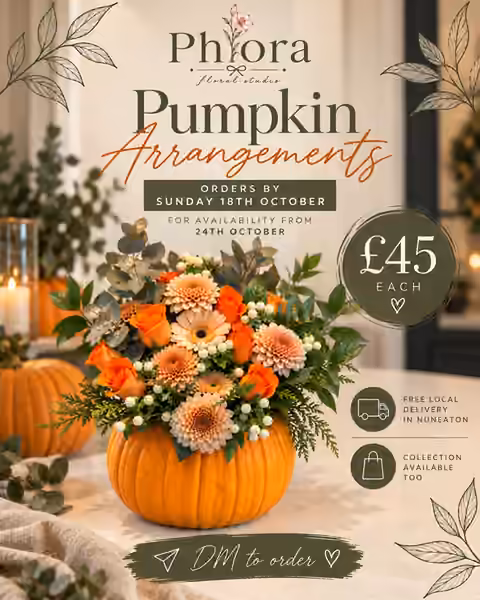Phlora pumpkin arrangements, £45 each. Order by Sunday 18th October for availability from 24th October.